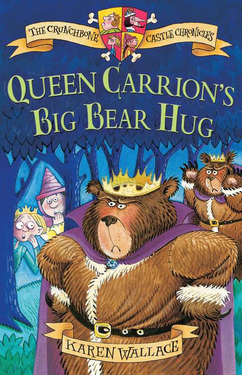 Book cover of Queen Carrion's Big Bear Hug (Crunchbone Castle Chronicles)