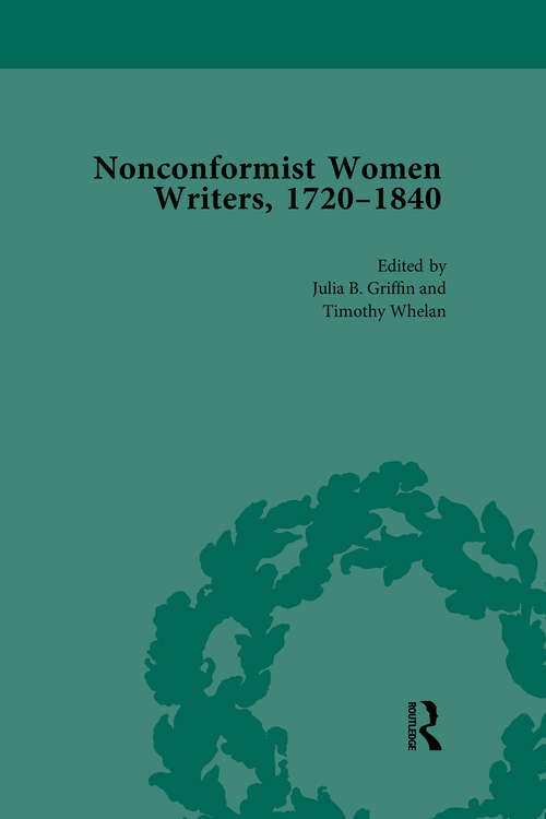 Book cover of Nonconformist Women Writers, 1720-1840, Part I Vol 2