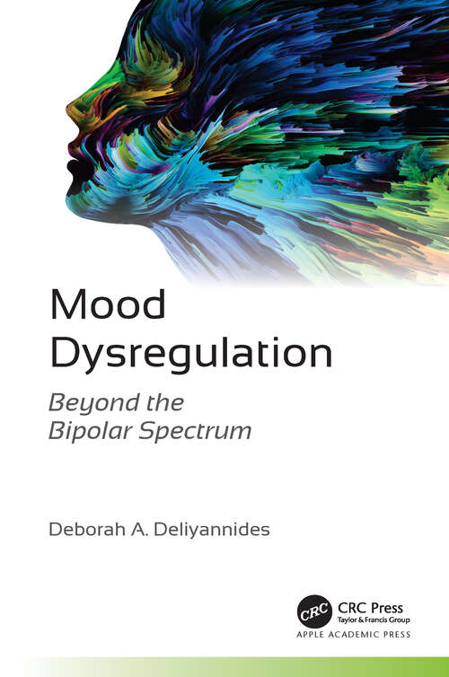 Book cover of Mood Dysregulation: Beyond the Bipolar Spectrum