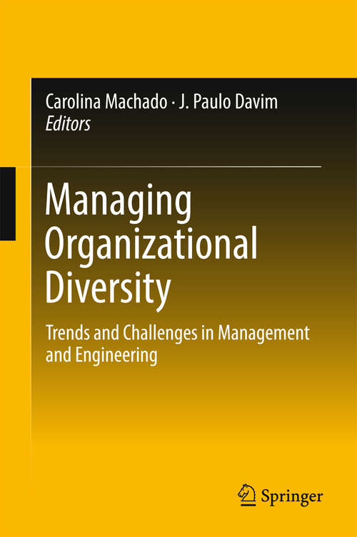 Book cover of Managing Organizational Diversity: Trends and Challenges in Management and Engineering