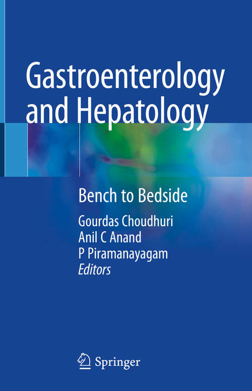 Book cover of Gastroenterology and Hepatology: Bench to Bedside (2024)