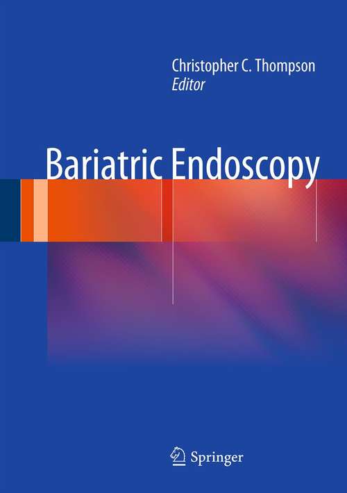 Book cover of Bariatric Endoscopy (2013)