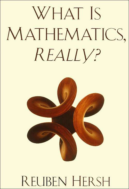 Book cover of What Is Mathematics, Really?