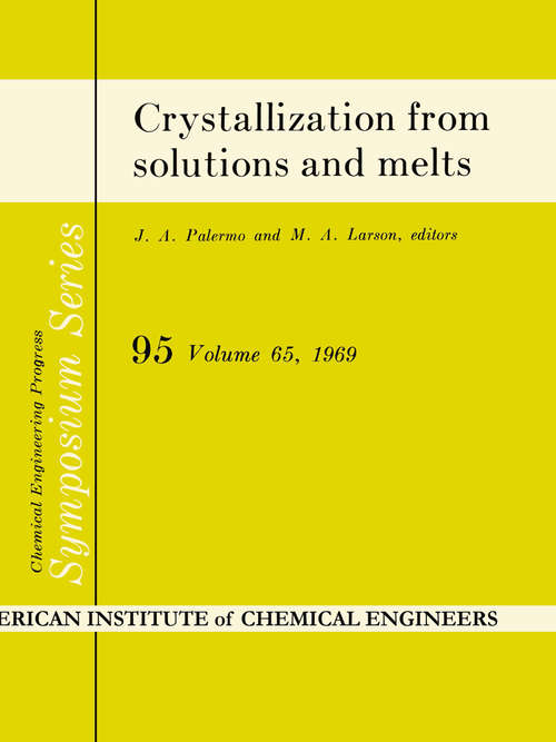 Book cover of Crystallization from solutions and melts: (pdf) (1st ed. 1969)