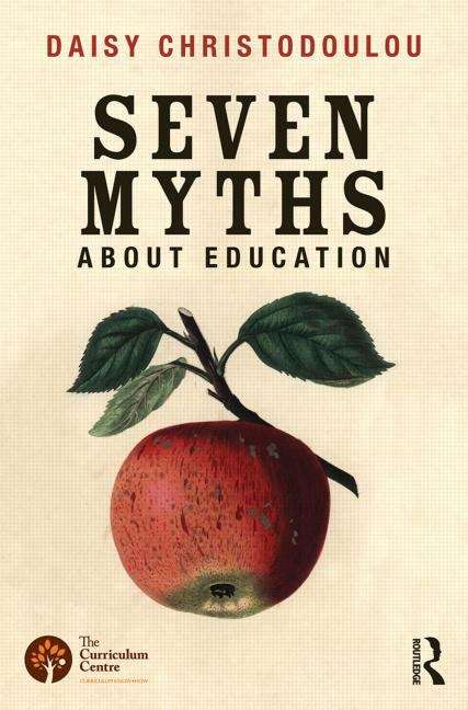 Book cover of Seven Myths About Education