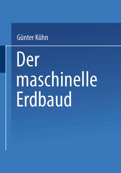 Book cover of Der maschinelle Erdbau (1984)