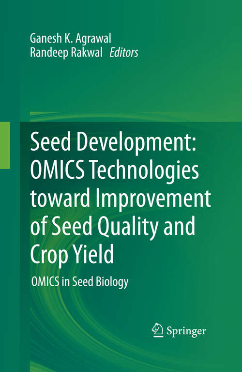 Book cover of Seed Development: OMICS in Seed Biology (2012)