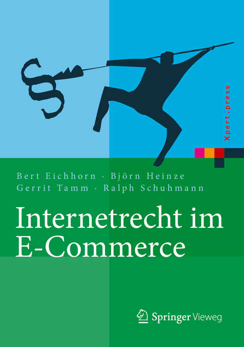 Book cover of Internetrecht im E-Commerce (1. Aufl. 2016) (Xpert.press)