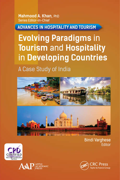 Book cover of Evolving Paradigms in Tourism and Hospitality in Developing Countries: A Case Study of India (Advances in Hospitality and Tourism)