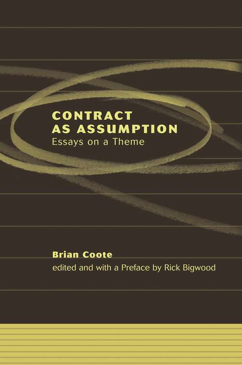 Book cover of Contract as Assumption: Essays on a Theme