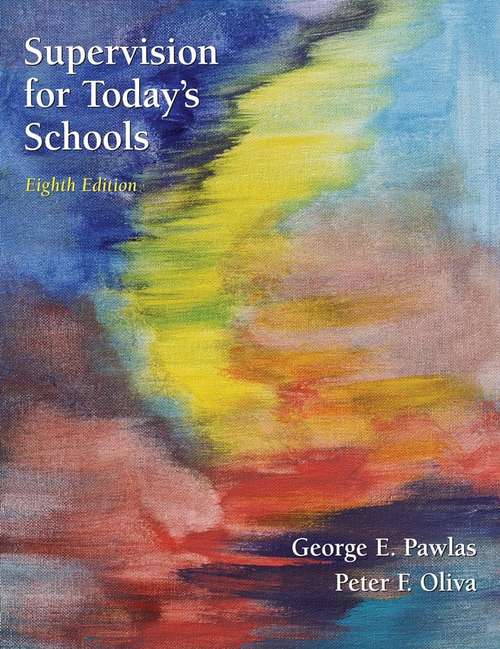 Book cover of Supervision for Today's Schools