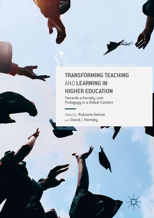 Book cover of Transforming Teaching and Learning in Higher Education: Towards a Socially Just Pedagogy in a Global Context