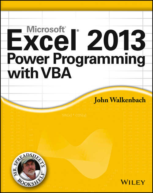 Book cover of Excel 2013 Power Programming with VBA (Mr. Spreadsheet's Bookshelf #13)