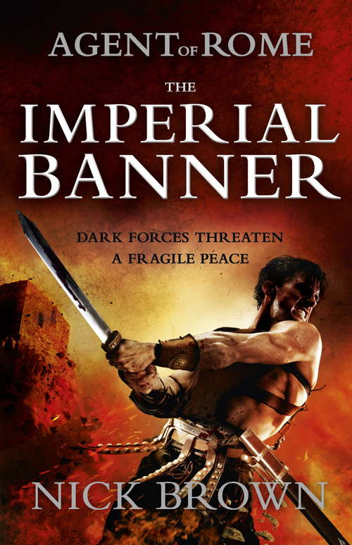 Book cover of The Imperial Banner: Agent of Rome 2 (Agent of Rome #2)