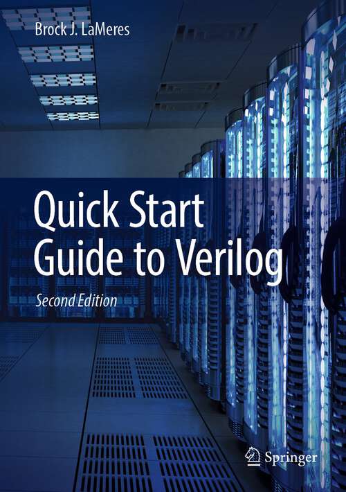 Book cover of Quick Start Guide to Verilog (2nd ed. 2024)