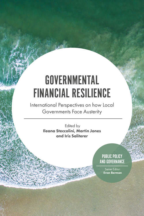 Book cover of Governmental Financial Resilience: International Perspectives on How Local Governments Face Austerity (Public Policy and Governance #27)