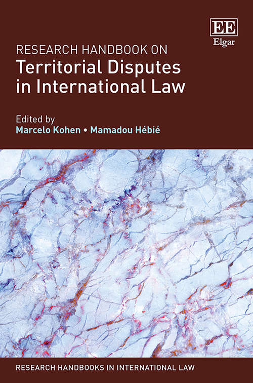 Book cover of Research Handbook on Territorial Disputes in International Law (Research Handbooks in International Law series)