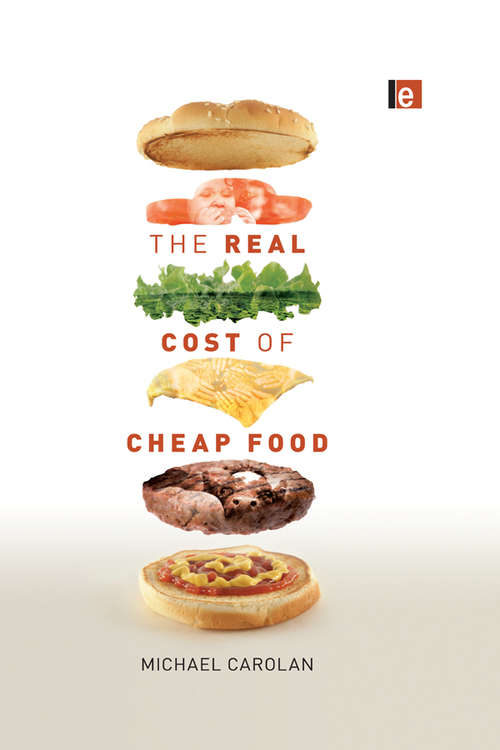 Book cover of The Real Cost of Cheap Food