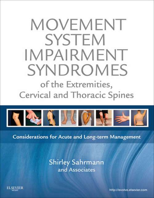 Book cover of Movement System Impairment Syndromes of the Extremities, Cervical and Thoracic Spines