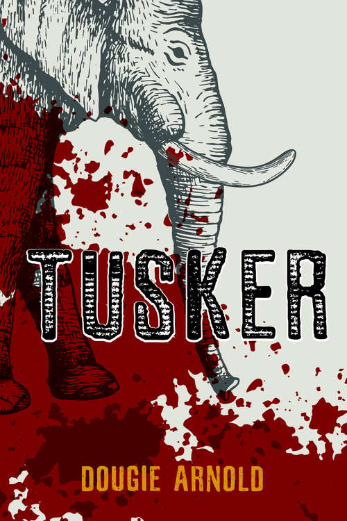 Book cover of Tusker