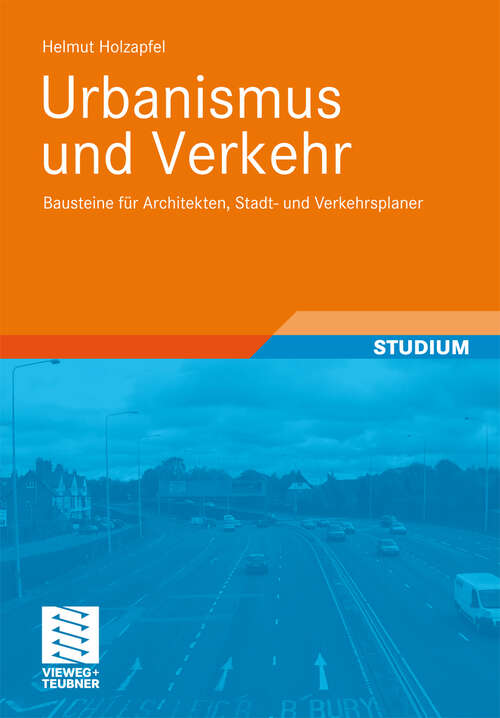 Book cover of Urbanismus und Verkehr (2012)