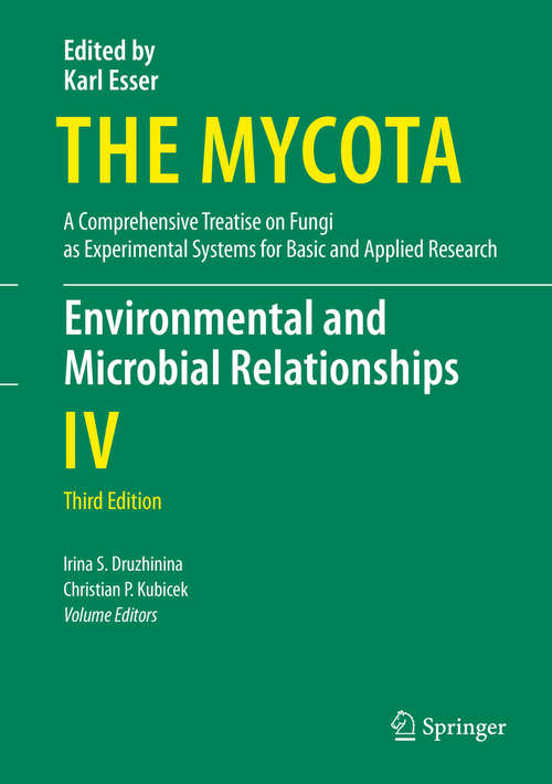 Book cover of Environmental and Microbial Relationships (3rd ed. 2016) (The Mycota: IV)