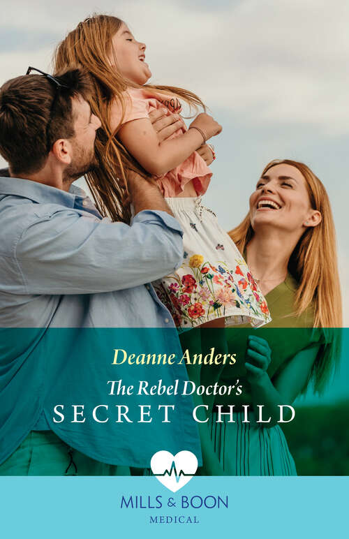 Book cover of The Rebel Doctor's Secret Child (Nashville Midwives #2)