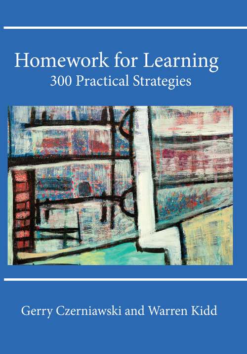 Book cover of Homework for Learning: 300 Practical Strategies (UK Higher Education OUP  Humanities & Social Sciences Education OUP)