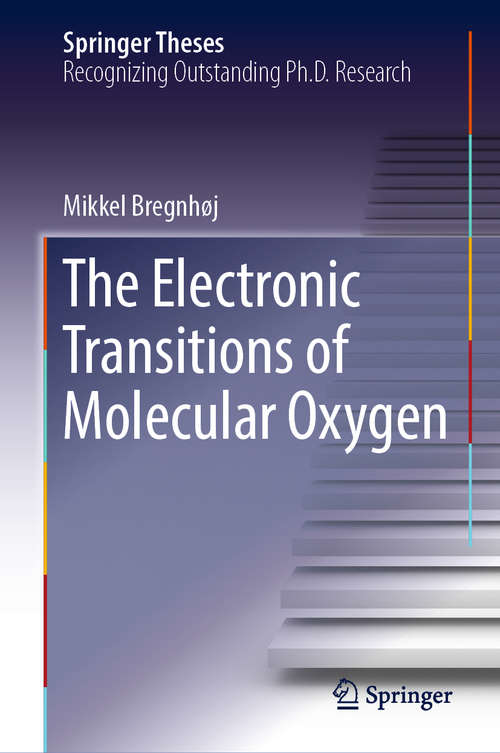 Book cover of The Electronic Transitions of Molecular Oxygen