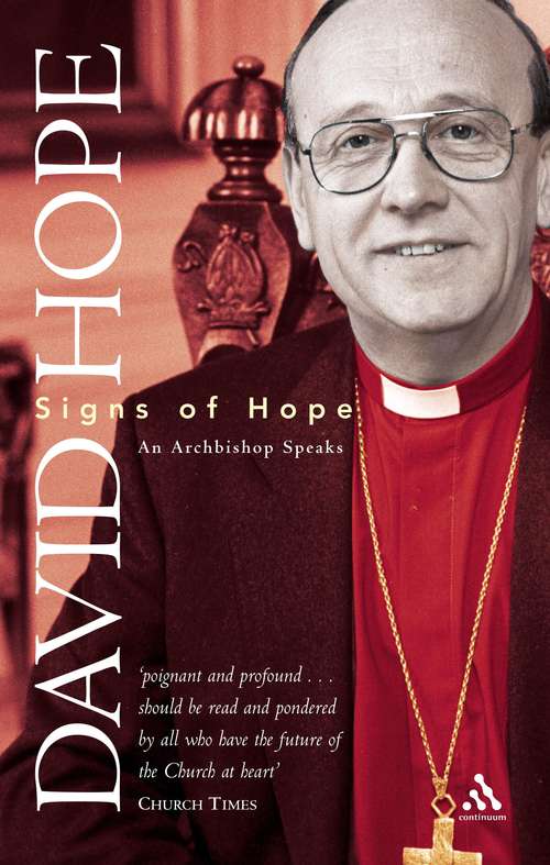 Book cover of Signs of Hope: An Archbishop Speaks