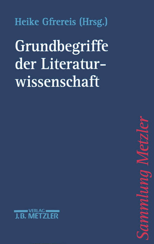 Book cover of Grundbegriffe der Literaturwissenschaft (1. Aufl. 1999) (Sammlung Metzler)