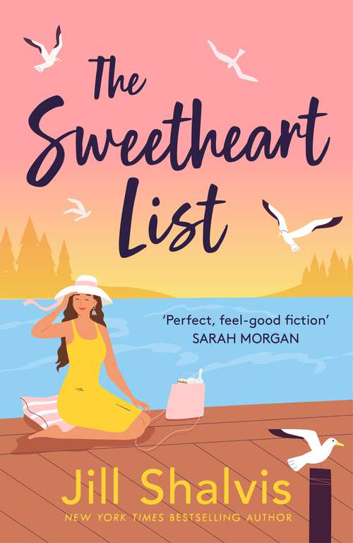 Book cover of The Sweetheart List: The beguiling new novel about fresh starts, second chances and true love (Sunrise Cove)