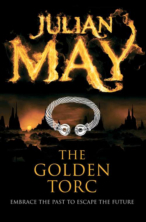 Book cover of The Golden Torc: Book Two In The Saga Of The Exiles (Saga of the Exiles #2)