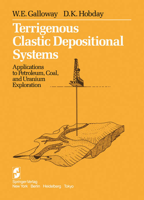 Book cover of Terrigenous Clastic Depositional Systems: Applications to Petroleum, Coal, and Uranium Exploration (1983)
