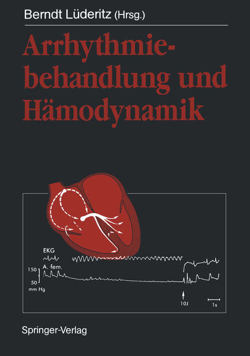 Book cover of Arrhythmiebehandlung und Hämodynamik (1990)