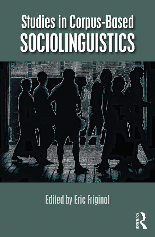 Book cover of Studies in Corpus-Based Sociolinguistics