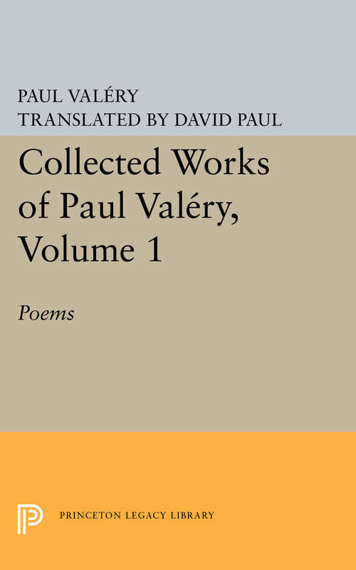 Book cover of Collected Works of Paul Valery, Volume 1: Poems (PDF)