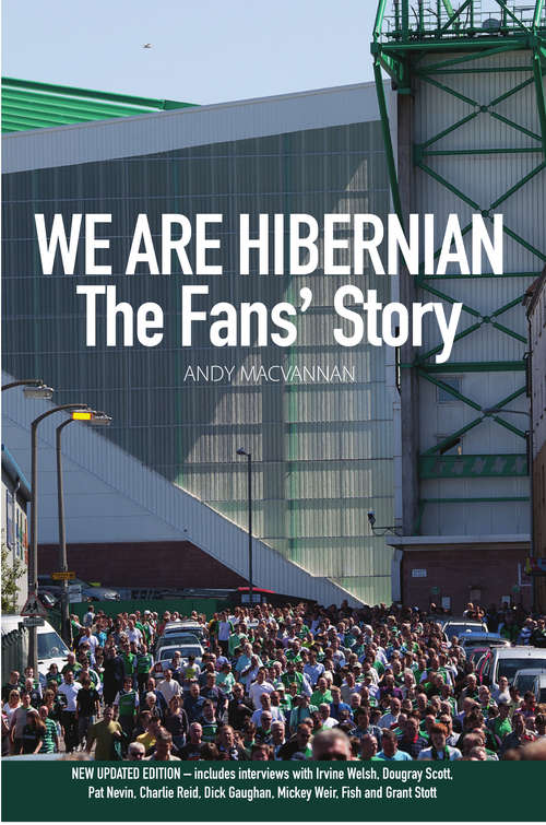 Book cover of We are Hibernian: The Fans' Story (3)