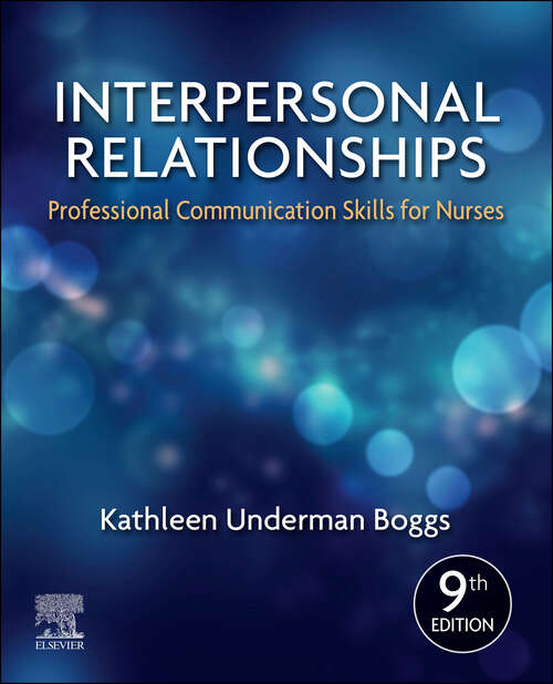 Book cover of Interpersonal Relationships E-Book: Professional Communication Skills for Nurses