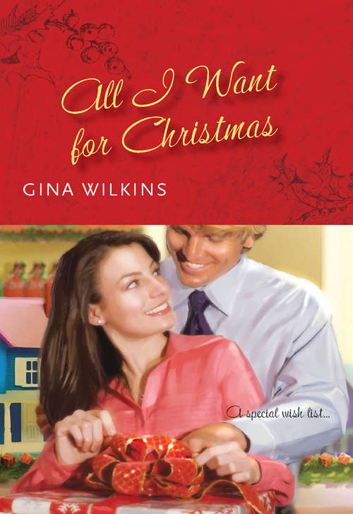 Book cover of All I Want For Christmas (ePub First edition) (Mills And Boon M&b Ser.)