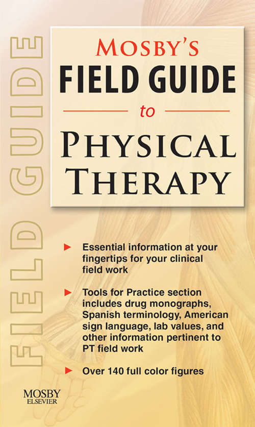 Book cover of Mosby's Field Guide to Physical Therapy