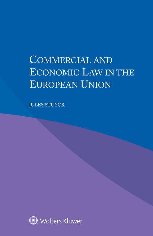 Book cover of Commercial and Economic Law in the European Union