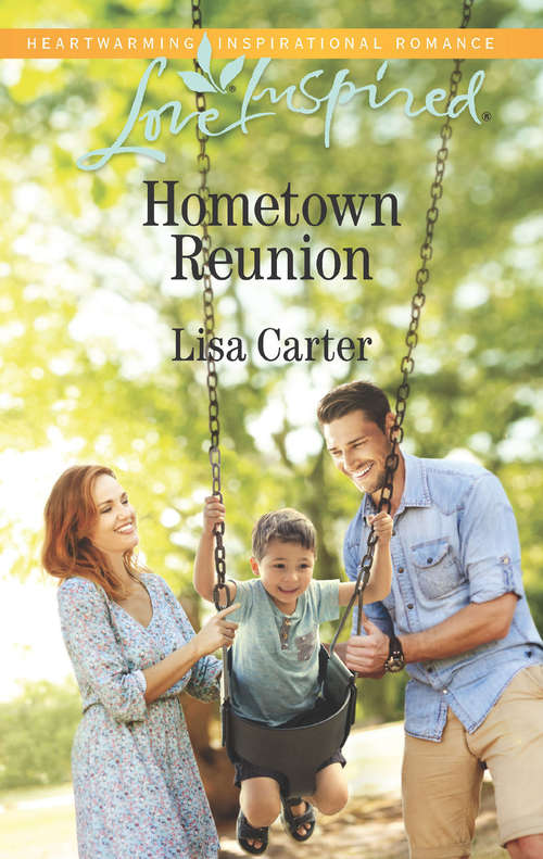 Book cover of Hometown Reunion: The Wedding Quilt Bride The Rancher's Secret Child Hometown Reunion (ePub edition) (Mills And Boon Love Inspired Ser.)