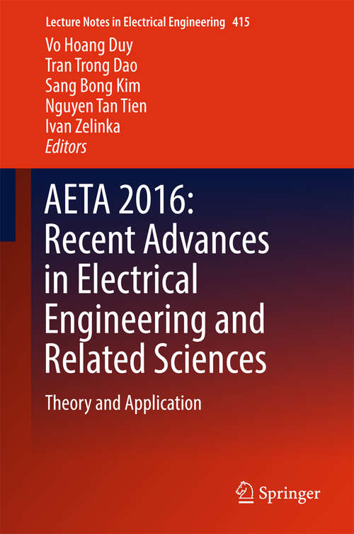 Book cover of AETA 2016: Theory and Application (Lecture Notes in Electrical Engineering #415)