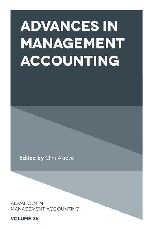 Book cover of Advances in Management Accounting (Advances in Management Accounting #36)