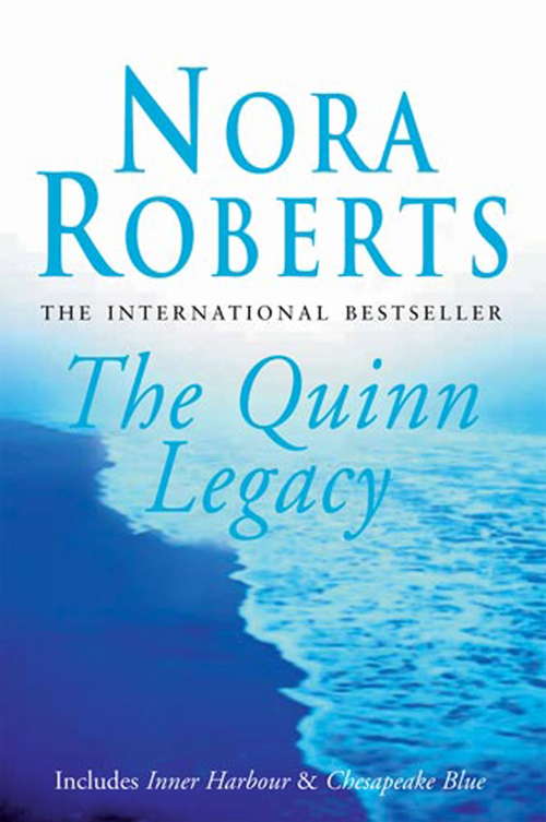 Book cover of The Quinn Legacy (Chesapeake Bay Ser.: Bks. 3-4)