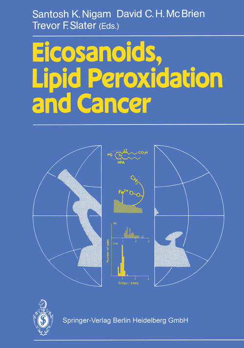 Book cover of Eicosanoids, Lipid Peroxidation and Cancer (1988)