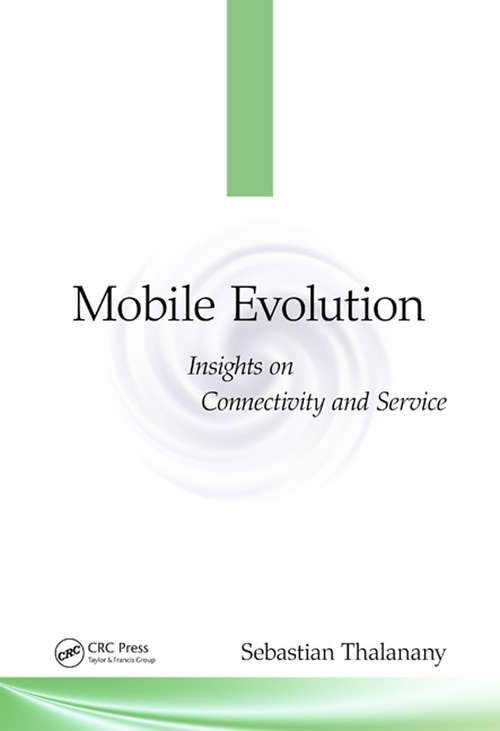 Book cover of Mobile Evolution: Insights on Connectivity and Service