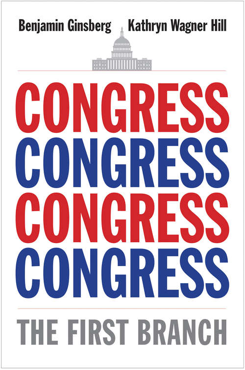Book cover of Congress: The First Branch