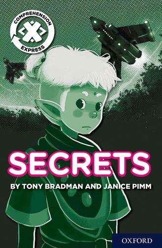 Book cover of Project X Comprehension Express: Secrets (PDF)